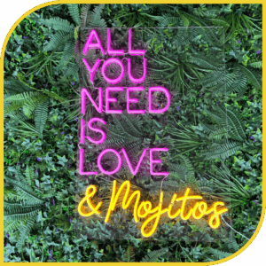 Néon "All you need is Love & Mojitos"