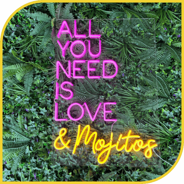 Néon "All you need is Love & Mojitos"