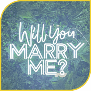 Néon "Will You Marry Me ?"